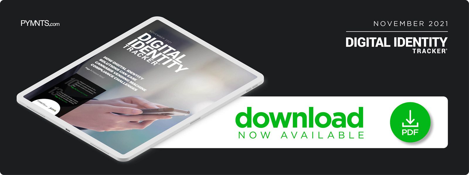 Download the Digital Identity Tracker November 2021, focusing on digital verification and authentication